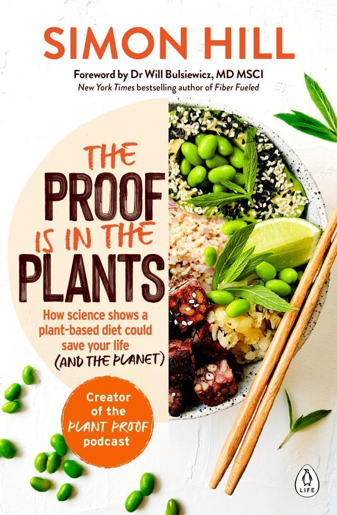 The Proof Is In The Plants - Simon Hill