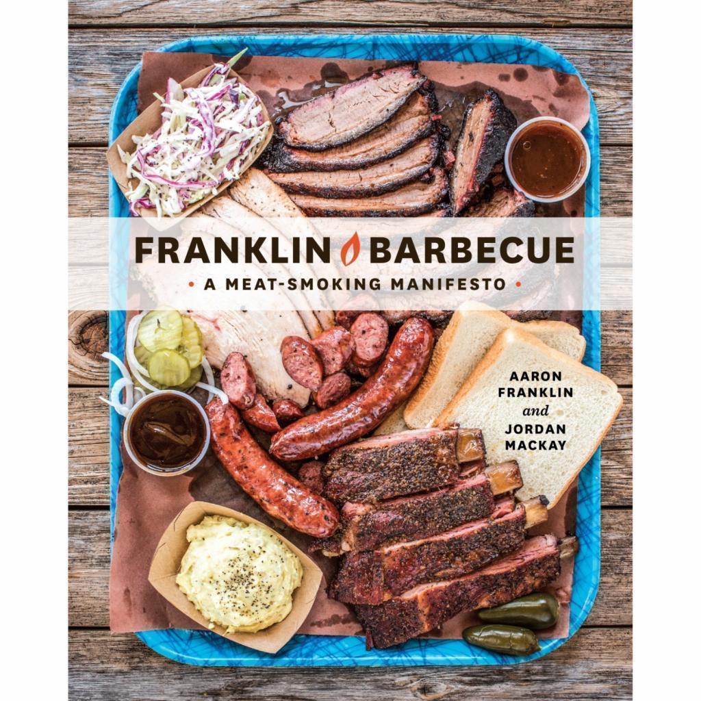 Franklin Barbecue By Aaron Franklin